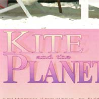 Proudly presenting “kite & the planet”